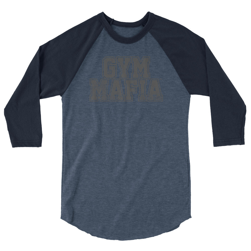 GYM MAFIA™ 3/4 Sleeve Raglan Shirt